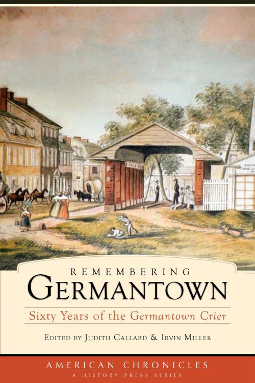 Cover of the book Remembering Germantown by , Arcadia Publishing Inc.