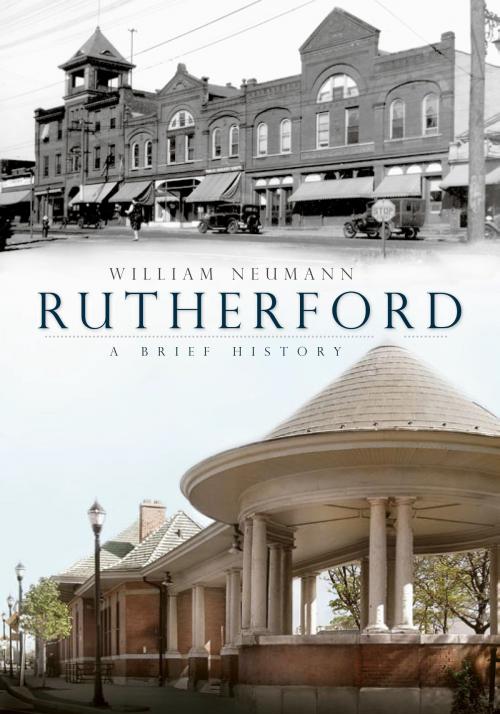 Cover of the book Rutherford by William Neumann, Arcadia Publishing Inc.