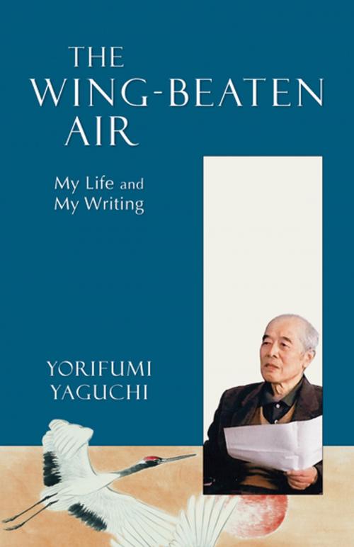Cover of the book The Wing-Beaten Air by Yorifumi Yaguchi, Skyhorse Publishing