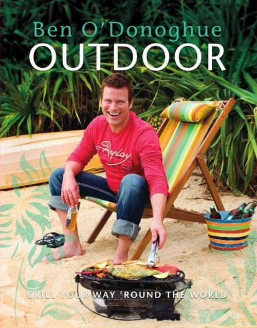 Cover of the book Outdoor by O'Donoghue, Ben, Hardie Grant Books