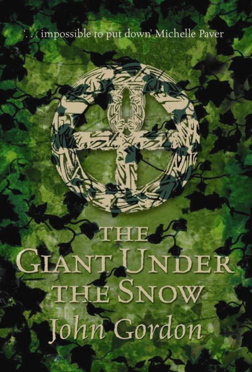 Cover of the book The Giant Under The Snow by John Gordon, Hachette Children's