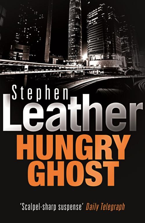Cover of the book Hungry Ghost by Stephen Leather, Hodder & Stoughton