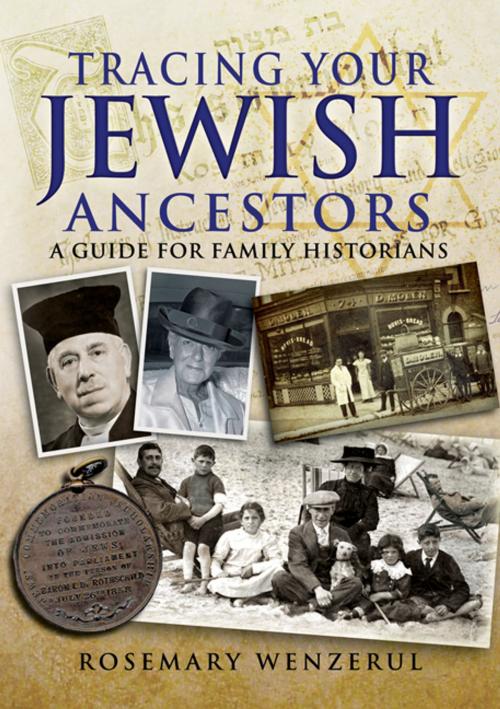 Cover of the book Tracing Your Jewish Ancestors by Rosemary  Wenzerul, Pen and Sword