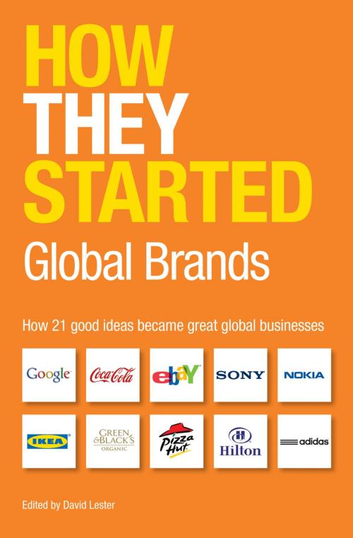 Cover of the book How They Started: Global Brands by , Crimson Publishing