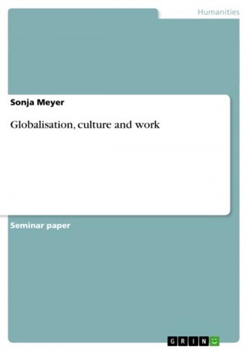 Cover of the book Globalisation, culture and work by Sonja Meyer, GRIN Publishing