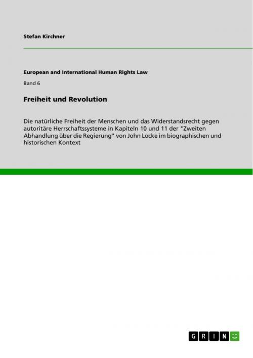 Cover of the book Freiheit und Revolution by Stefan Kirchner, GRIN Verlag
