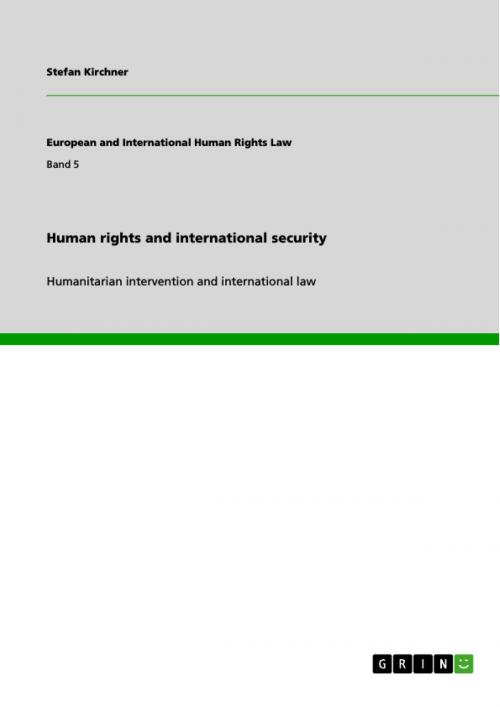 Cover of the book Human rights and international security by Stefan Kirchner, GRIN Publishing
