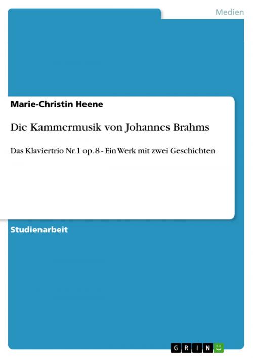Cover of the book Die Kammermusik von Johannes Brahms by Marie-Christin Heene, GRIN Verlag