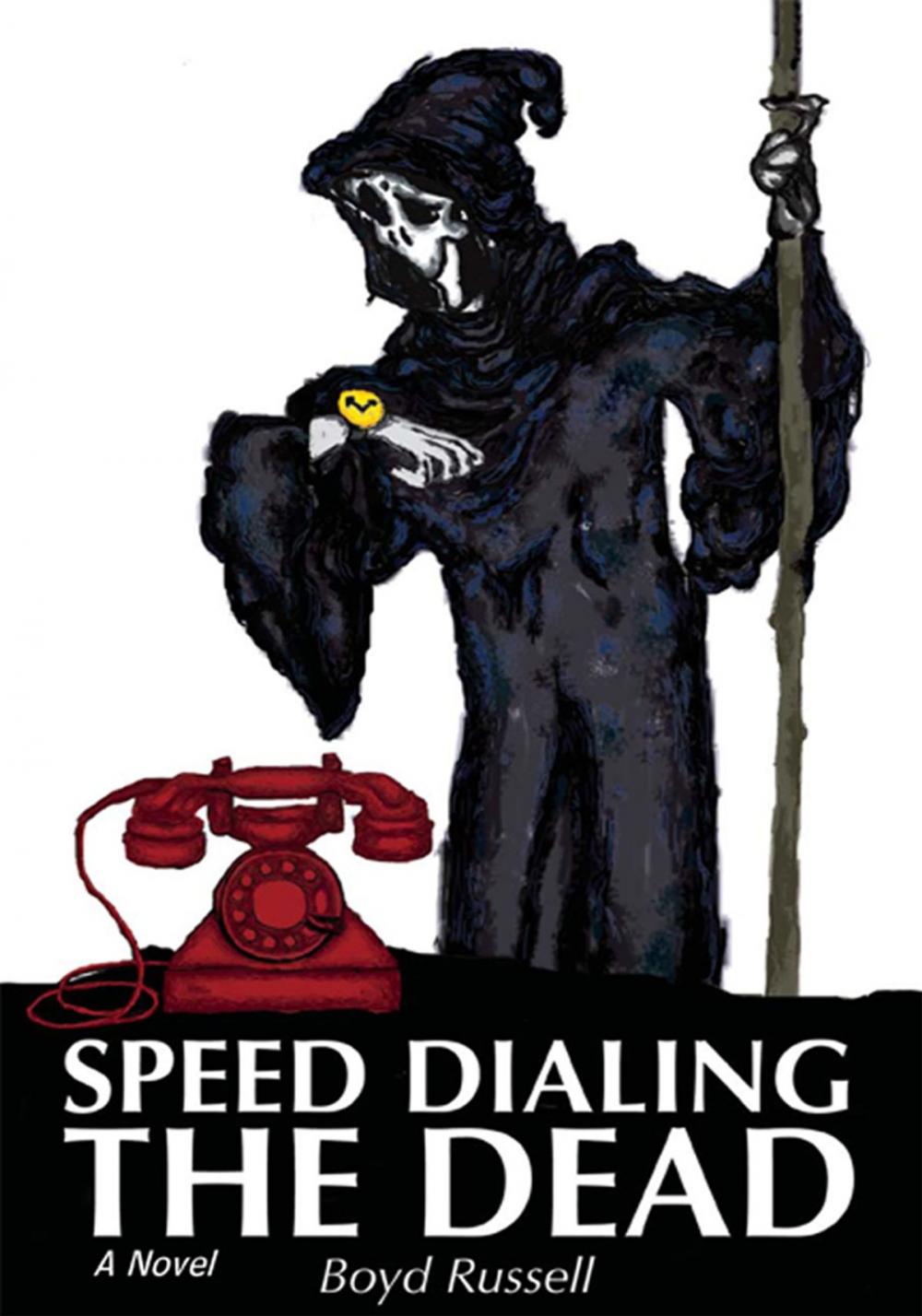Big bigCover of Speed Dialing the Dead