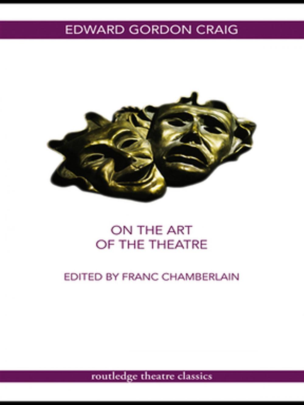 Big bigCover of On the Art of the Theatre