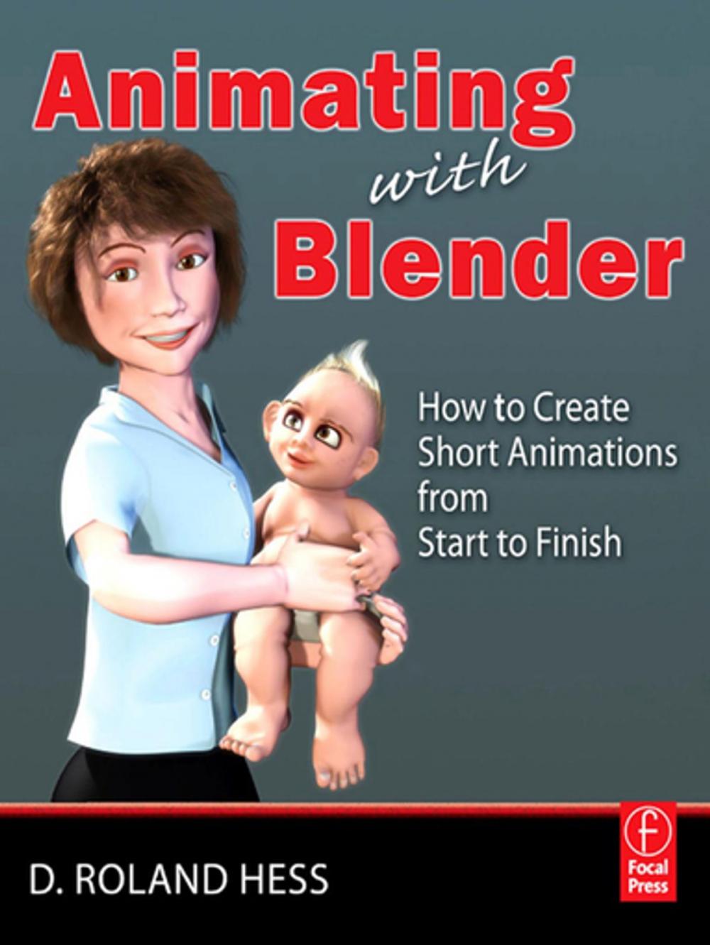 Big bigCover of Animating with Blender