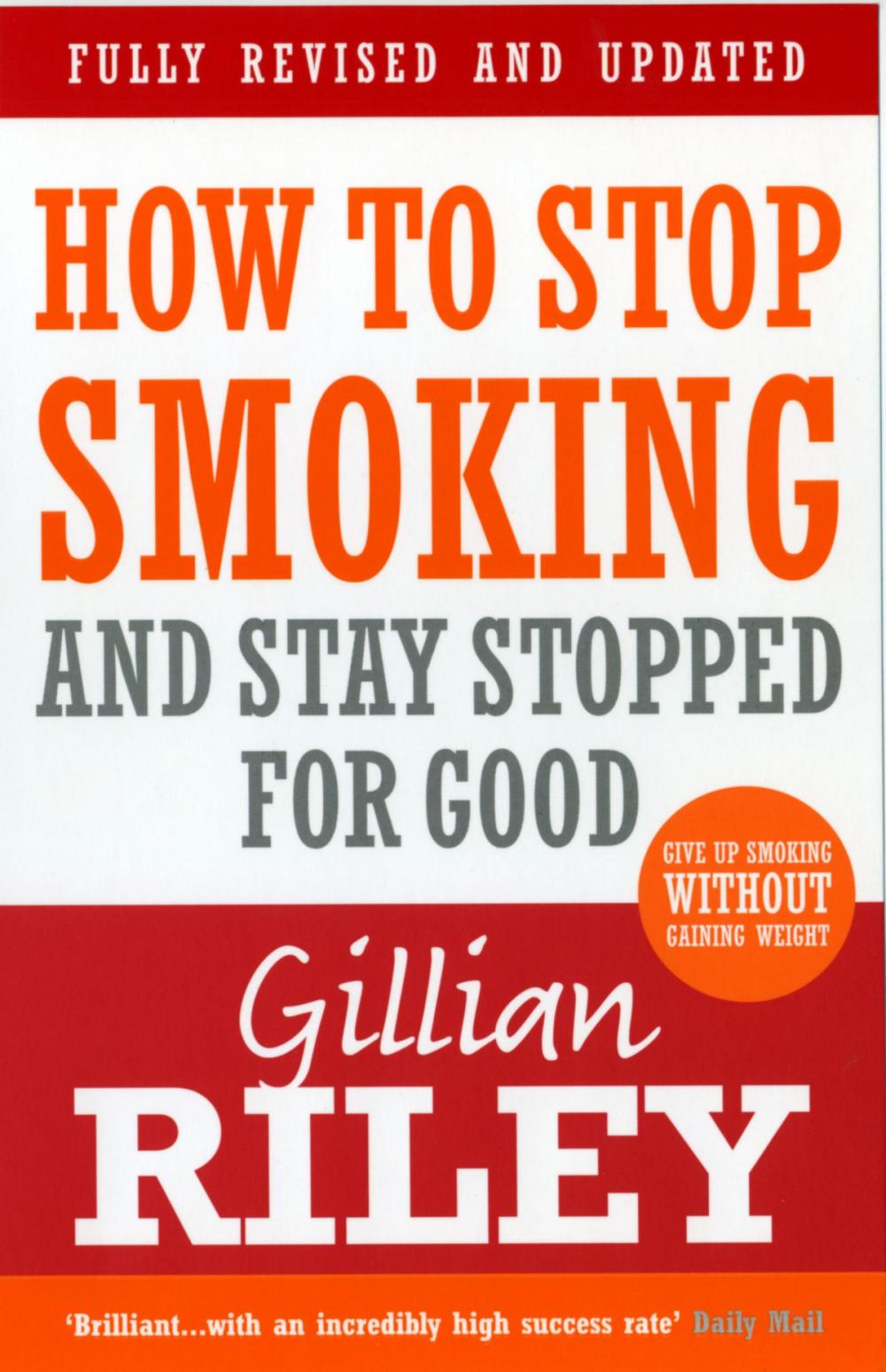Big bigCover of How To Stop Smoking And Stay Stopped For Good