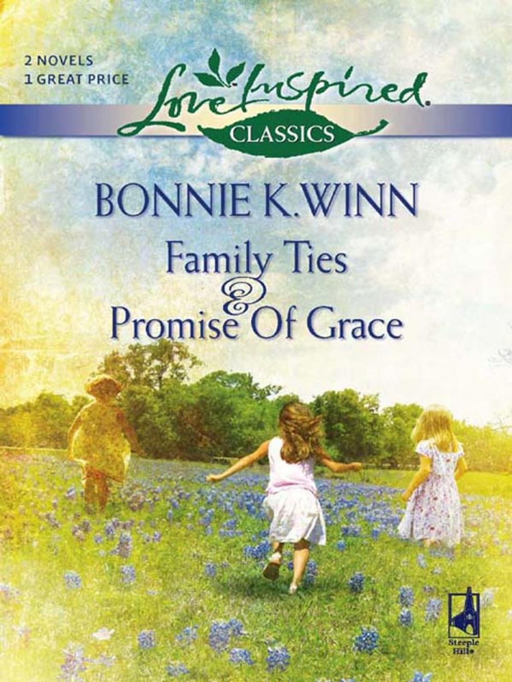 Big bigCover of Family Ties and Promise of Grace