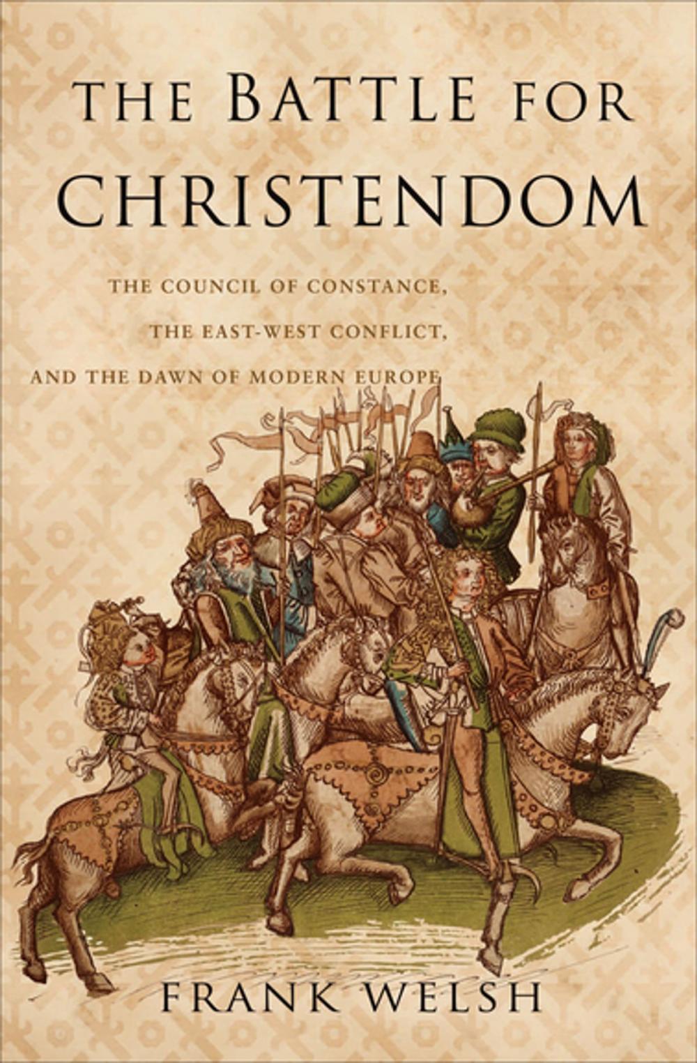 Big bigCover of The Battle for Christendom