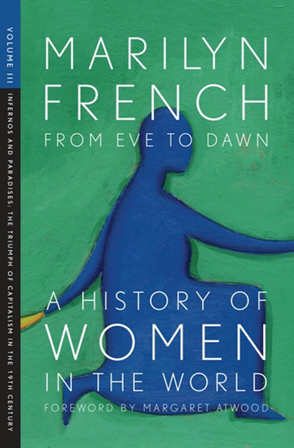 Big bigCover of From Eve to Dawn: A History of Women in the World Volume III