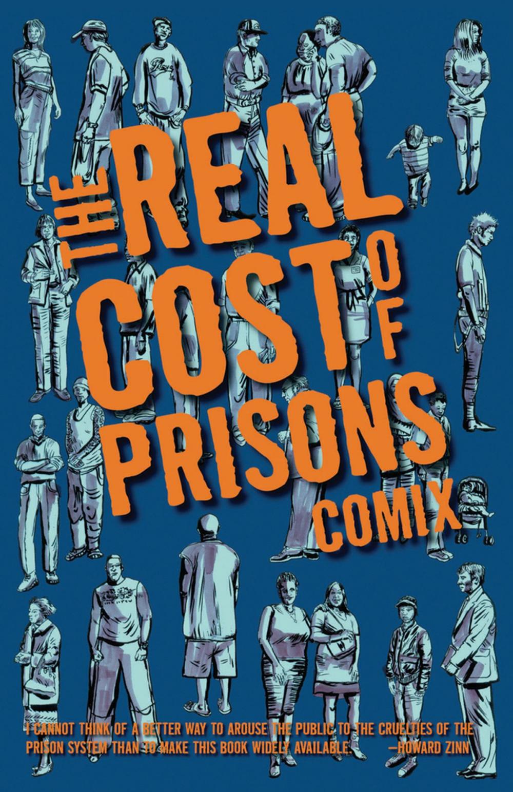 Big bigCover of The Real Cost of Prisons Comix