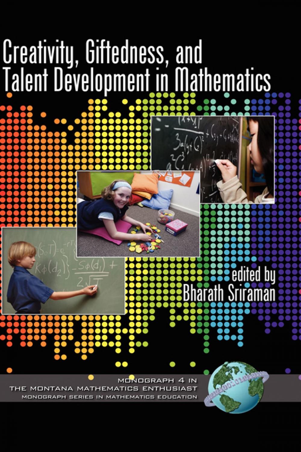 Big bigCover of Creativity, Giftedness, and Talent Development in Mathematics