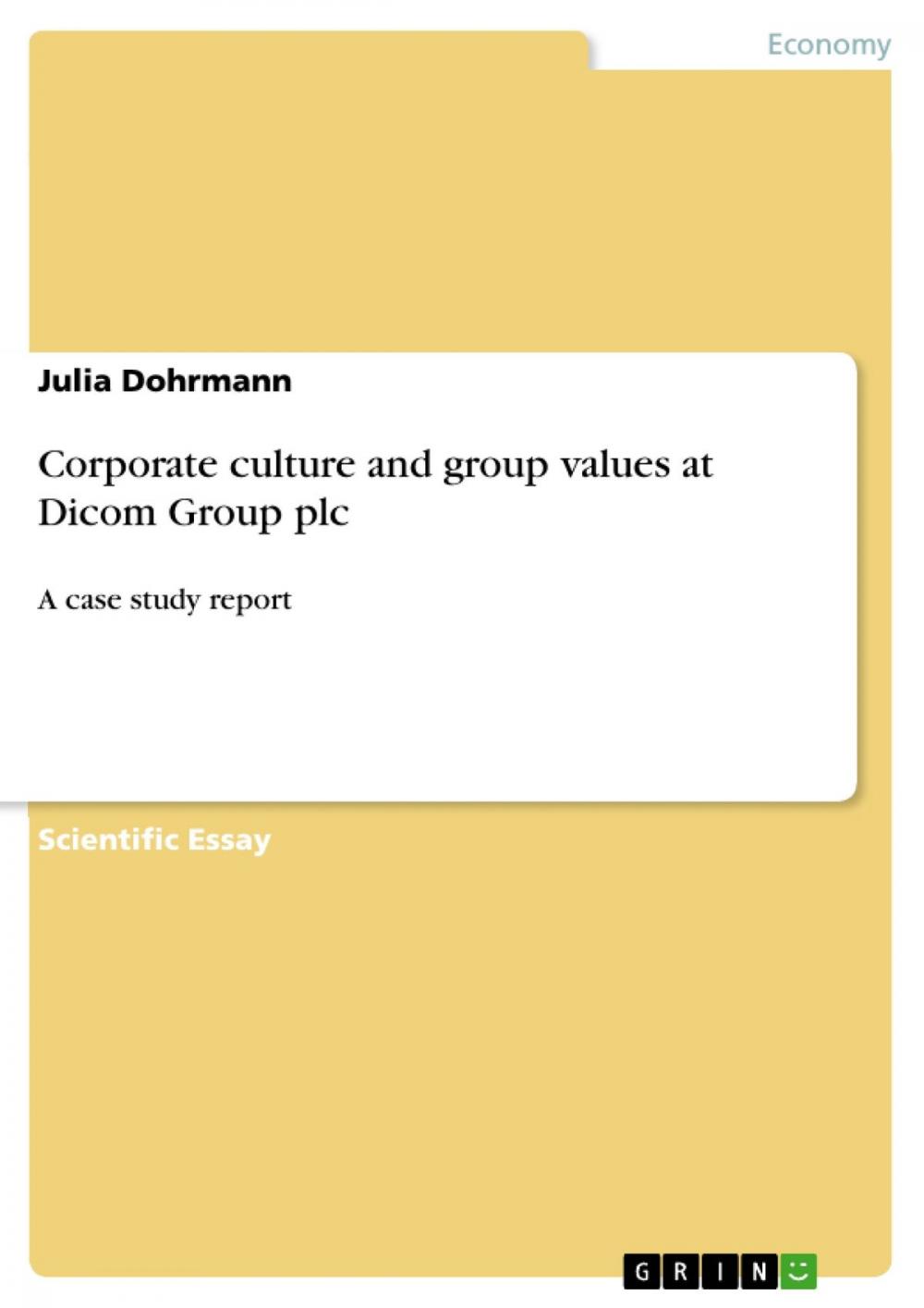 Big bigCover of Corporate culture and group values at Dicom Group plc