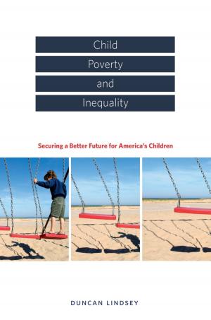 Cover of the book Child Poverty and Inequality by Julia Annas