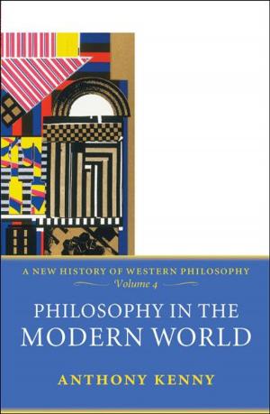 Cover of the book Philosophy in the Modern World by Louise Bye, Neil Modi, Miles Stanford