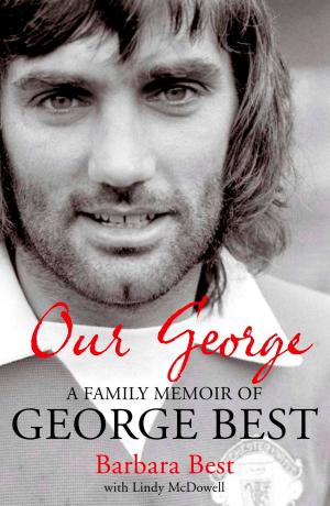 Cover of the book Our George by Marc Almond