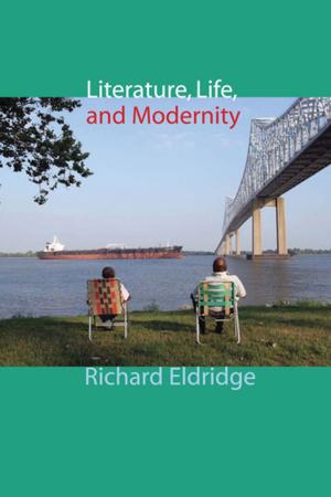 Book cover of Literature, Life, and Modernity