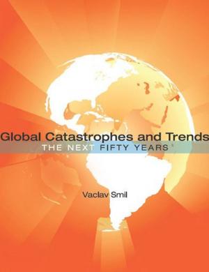 Book cover of Global Catastrophes and Trends: The Next Fifty Years