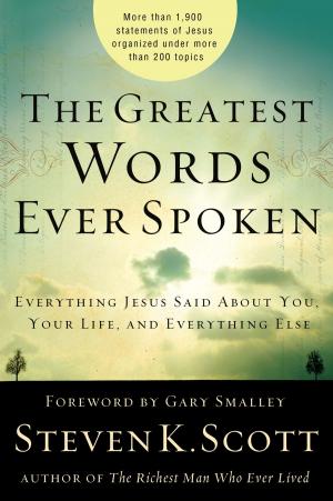 Book cover of The Greatest Words Ever Spoken