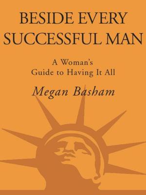 Cover of the book Beside Every Successful Man by Sally Helgesen
