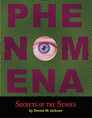 Cover of the book Phenomena: Secrets of the Senses by Darren Shan