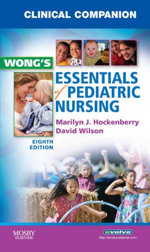 Book cover of Clinical Companion for Wong's Essentials of Pediatric Nursing - E-Book