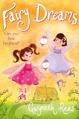 Cover of the book Fairy Dreams by Cathy Rentzenbrink