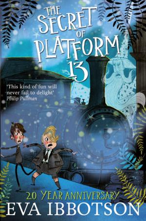 Cover of the book The Secret of Platform 13 by Naomi Jacobs