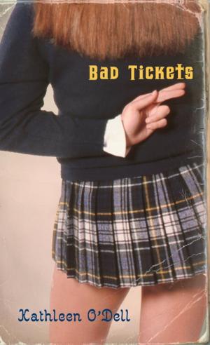 Cover of the book Bad Tickets by Aurelius Battaglia