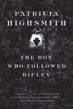 Cover of the book The Boy Who Followed Ripley by Bill Yosses, Melissa Clark