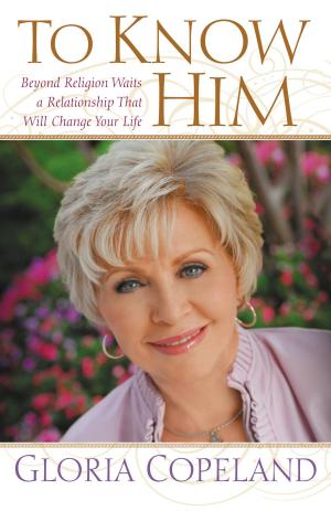 Cover of the book To Know Him by Joyce Meyer, Deborah Bedford