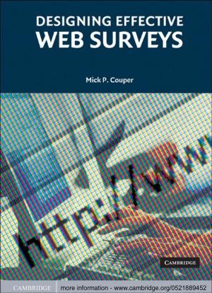 Cover of the book Designing Effective Web Surveys by Richard Ned Lebow