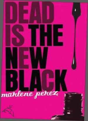 Cover of the book Dead Is the New Black by Margaret Drabble