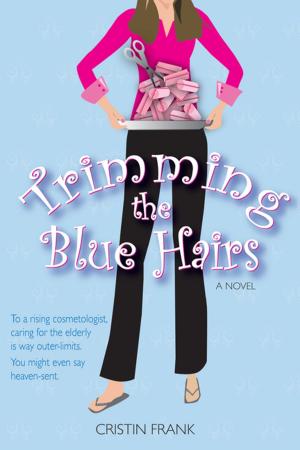bigCover of the book Trimming the Blue Hairs by 
