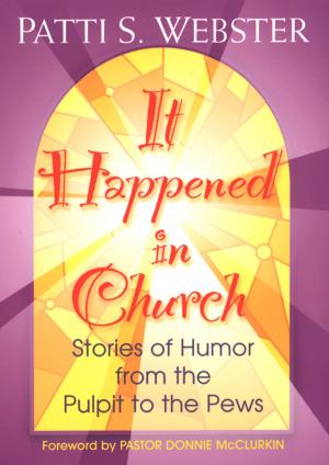 Cover of the book It Happened In Church: by Ernest Hill