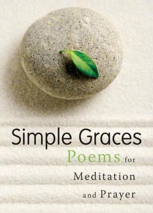 Cover of the book Simple Graces by Amy M. Garro