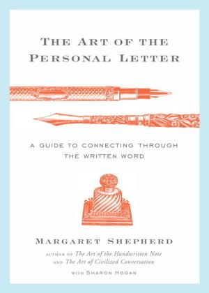 Cover of the book The Art of the Personal Letter by Marcia Riefer Johnston, Brian Poulsen