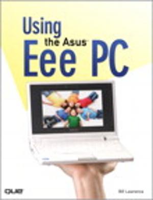 Cover of the book Using the Asus Eee PC by Sandee Cohen