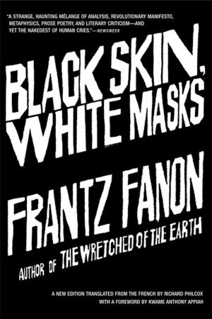 Cover of the book Black Skin, White Masks by Charles Kaiser