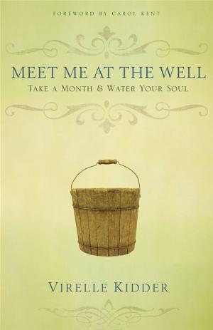Cover of the book Meet Me At The Well by Grace Community Church