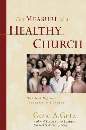 Cover of the book The Measure of a Healthy Church by Stephanie Perry Moore
