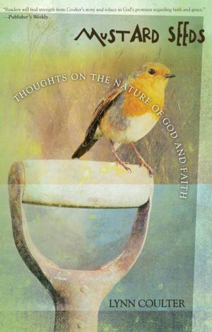 Cover of the book Mustard Seeds by Lew Weider, Ben Gutiérrez
