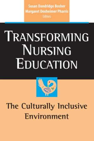 Cover of the book Transforming Nursing Education by Mark H. Anshel, PhD