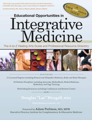 bigCover of the book Educational Opportunities in Integrative Medicine by 