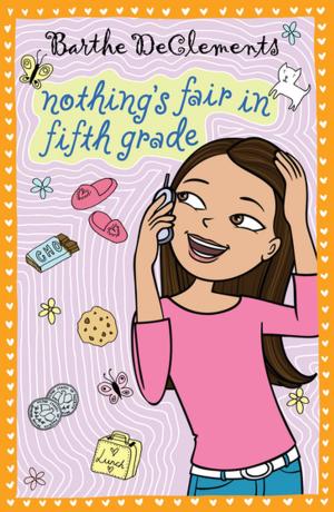 Cover of the book Nothing's Fair in Fifth Grade by Kirsten Anderson, Who HQ